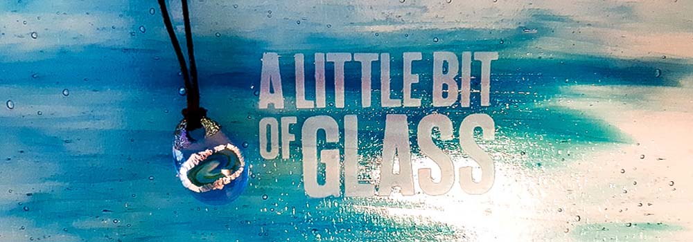 A little bit of glass